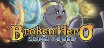 Broken Hero Slime Tower