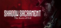 Shadow Sacrament The Roots of Evil